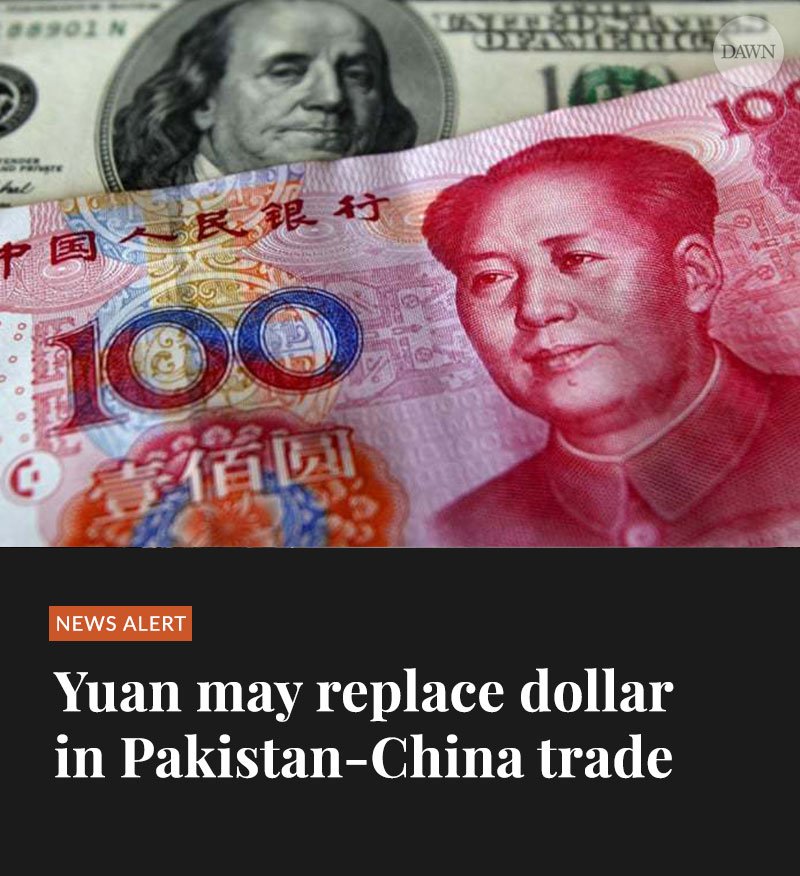 dawn_com's tweet photo. Yuan may replace dollar in Pakistan-China trade https://t.co/xdnqljbv69 https://t.co/HOCKJtTO4W