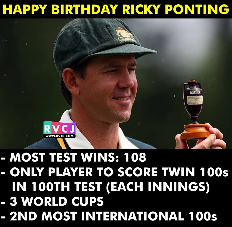 Happy Birthday Ricky Ponting 