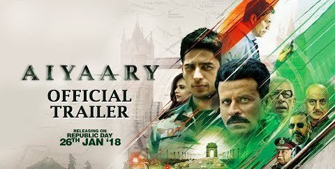 Songdekho's tweet photo. #Aiyaary Official Trailer @S1dharthM @BajpayeeManoj @Rakulpreet @Pooja_Chopra_ #NaseeruddinShah @AnupamPkher 
Directed by @neerajpofficial
 @RelianceEnt @PenMovies @ShitalBhatiaFFW @currentshah
Movie Releasing on 26th January 2018.
https://t.co/mM3BqGUIJP https://t.co/3EWQpIjWko