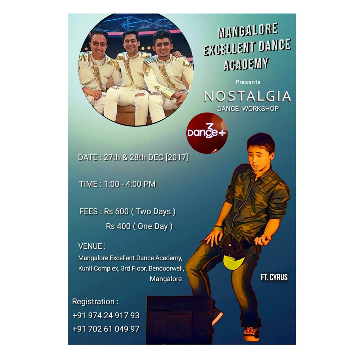Nostalgia_trio's tweet photo. Hi guys! 😄
We are conducting a two-day dance workshop in Mangalore along with Cyrus🔥
Get yourself registered as soon as possible! 😉
#nostalgia #danceworkshop #danceplus3 https://t.co/aKjKZ52sU1