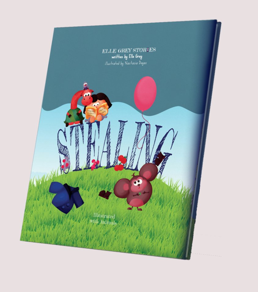 "If you take something that isn't yours, you may be in for a surprise...Because it's hard to be happy when you've left someone else with tears in their eyes!" -Elle Grey from the story, STEALING COMING SOON #Childrensbook #book #bookish #BookishTues #read #readingrocks