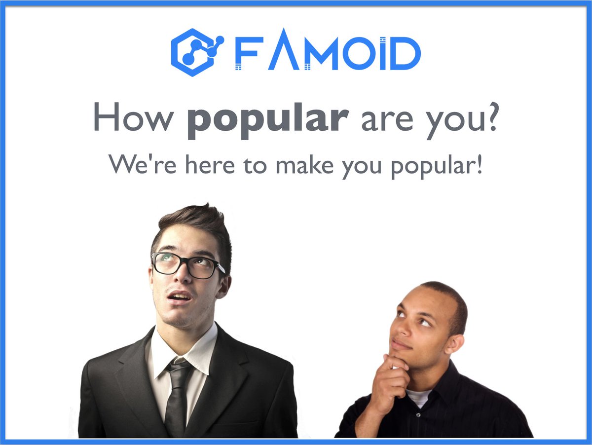 famoid's tweet photo. How popular are you?
Its time to meet Famoid!
>> https://t.co/nYyeLQ3EPY <<
#famoid #popular #instagram #twitter #youtube #facebook https://t.co/RSwV7gWbUs