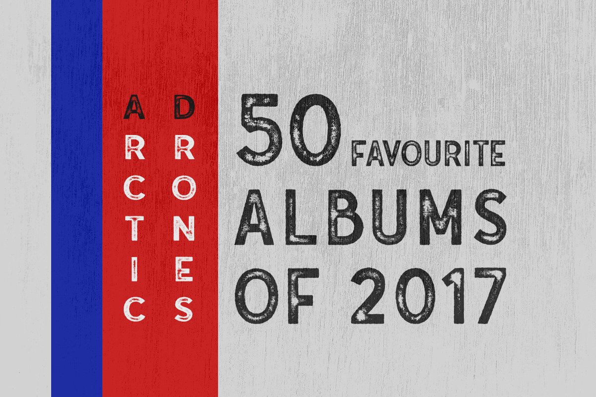 ••• ARCTIC DRONES' 50 FAVOURITE ALBUMS OF 2017 •••
Here are Arctic Drones staff's 50 favourite albums released in the year 2017: arcticdrones.com/staff-picks/50…