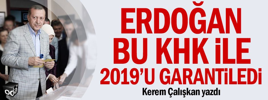 odatv's tweet photo. Erdoğan bu KHK ile 2019���u garantiledi
https://t.co/u8JADrbAEa https://t.co/obqKOKwQkM