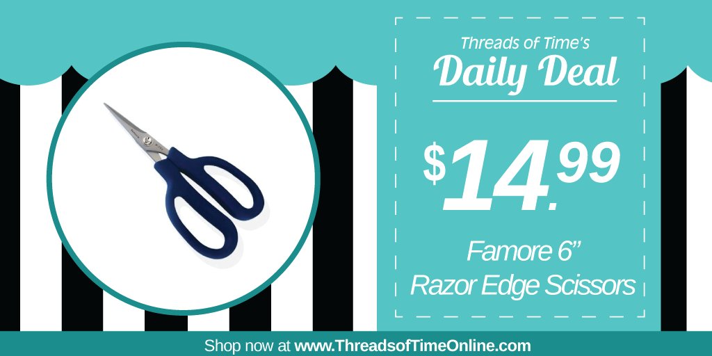 ThreadsofTime's tweet image. Daily Deal: Get a pair of our Famore 6&quot; Razor Edge Scissors for just $14.99 in-store and online at ThreadsofTimeOnline.com today! #DailyDeal #ThreadsofTime #Famore #sewingdeals #quiltingdeals