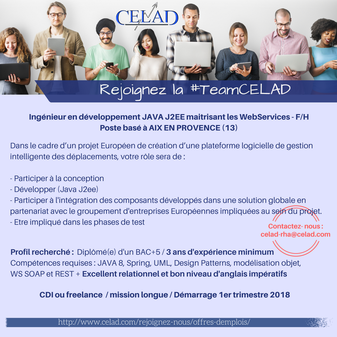 CeladAix's tweet photo. [#CELADjob 🔎] La #TeamCELAD Aix a besoin de renfort et recherche un(e) ingénieur en dvlppt #JAVA #J2EE - poste sur #AixEnProvence - Démarrage 1er trimestre 2018 : + d'infos ici ⬇️⬇️⬇️

#i4emploi #ITjob #webdevelopment #webdeveloper https://t.co/z0x8mq83Yr