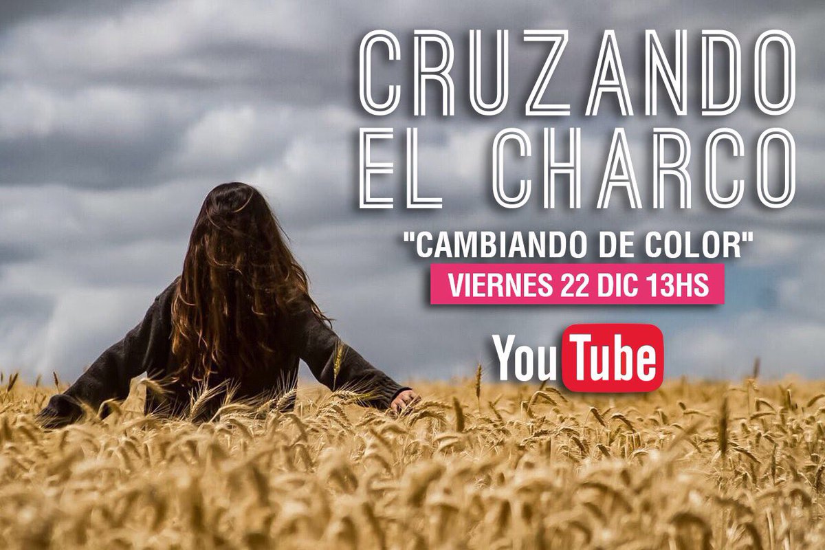 Se viene Cambiando de Color!
El Viernes 22/12 a las 13hs en YouTube!