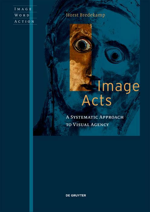 degruyter_arts's tweet photo. NEW: #HorstBredekamp's Bildakt now available in English. "This is essential reading for anyone who wishes to understand the #visualturn in our culture" (Stephen Greenblatt, @Harvard) #arthistory #agency https://t.co/l1g39nox5R https://t.co/Io7JjN9Oyu