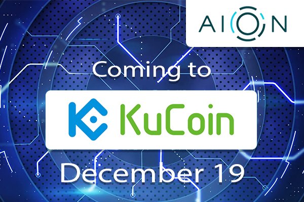 kucoincom's tweet photo. On December 19, 2017  Aion (AION) token will join our list of tradable tokens.

KuCoin traders will have access to  AION/BTC and AION/ETH trading pairs upon listing.

Users can start trading AION on KuCoin December 19, 2017 at 20:00 (UTC +8).
#BTC #ETH #KCS #AION https://t.co/xXhmiqvRLn