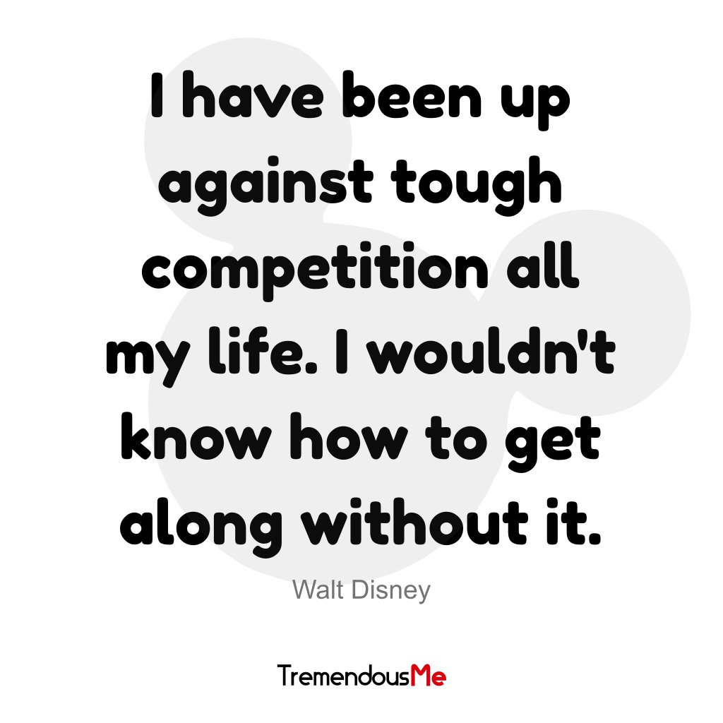 TremendousMeApp's tweet photo. I have been up against tough competition all my life. I wouldn't know how to get along without it. — Walt Disney #against #tough #competition #life #know #waltdisney #quote #webapp #iphoneapp #androidapp #mobileapp #appstore #mentalhealthawarness #freelancelife #gains https://t.co/XjPFp2n4nL