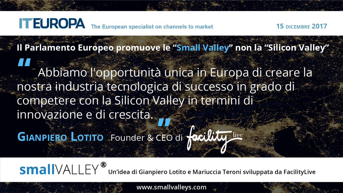 FacilityLive's tweet photo. Il #ParlamentoEuropeo promuove le #SmallValley! IT Europa ha pubblicato questo articolo sul report dell’EU Tech Study Tour che presenta l’idea di Small Valley di @GianpieroLotito e @MariucciaTeroni: l'approccio più adatto allo scenario europeo. https://t.co/nzIY4KCyYz https://t.co/N1efHI56X8