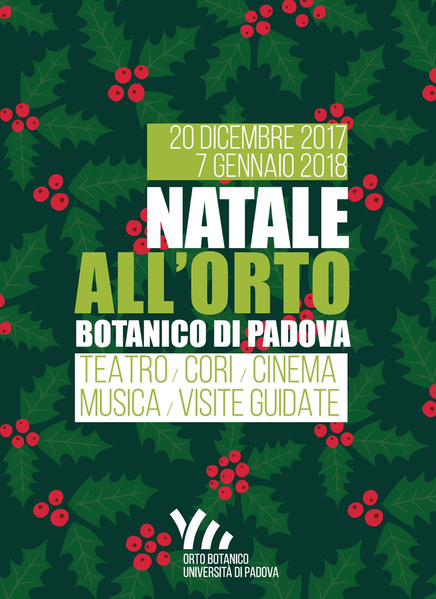 PadovaCultura's tweet photo. #savethedate
 NATALE ALL'ORTO BOTANICO DI PADOVA
 Iniziative dal 20 #dicembre 2017 al 7 #gennaio 2018
 https://t.co/ESJSUnZIS8
 Tel 049.8273939
@padovamusei @comunepadova 
#Natale https://t.co/56fkOAvI4i