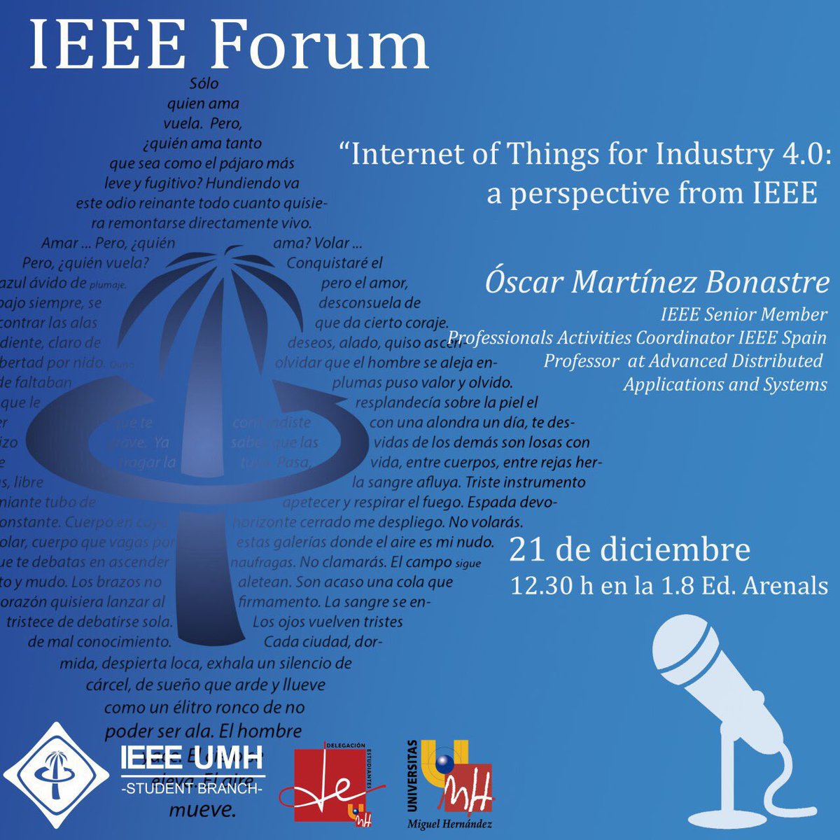 delegacionepse's tweet photo. Este jueves 21 nuestros compañeros del @IEEESBUMH van a celebrar una nueva edición del #IEEEForum ¡Os esperamos a todos! https://t.co/PxTyVzkyJN