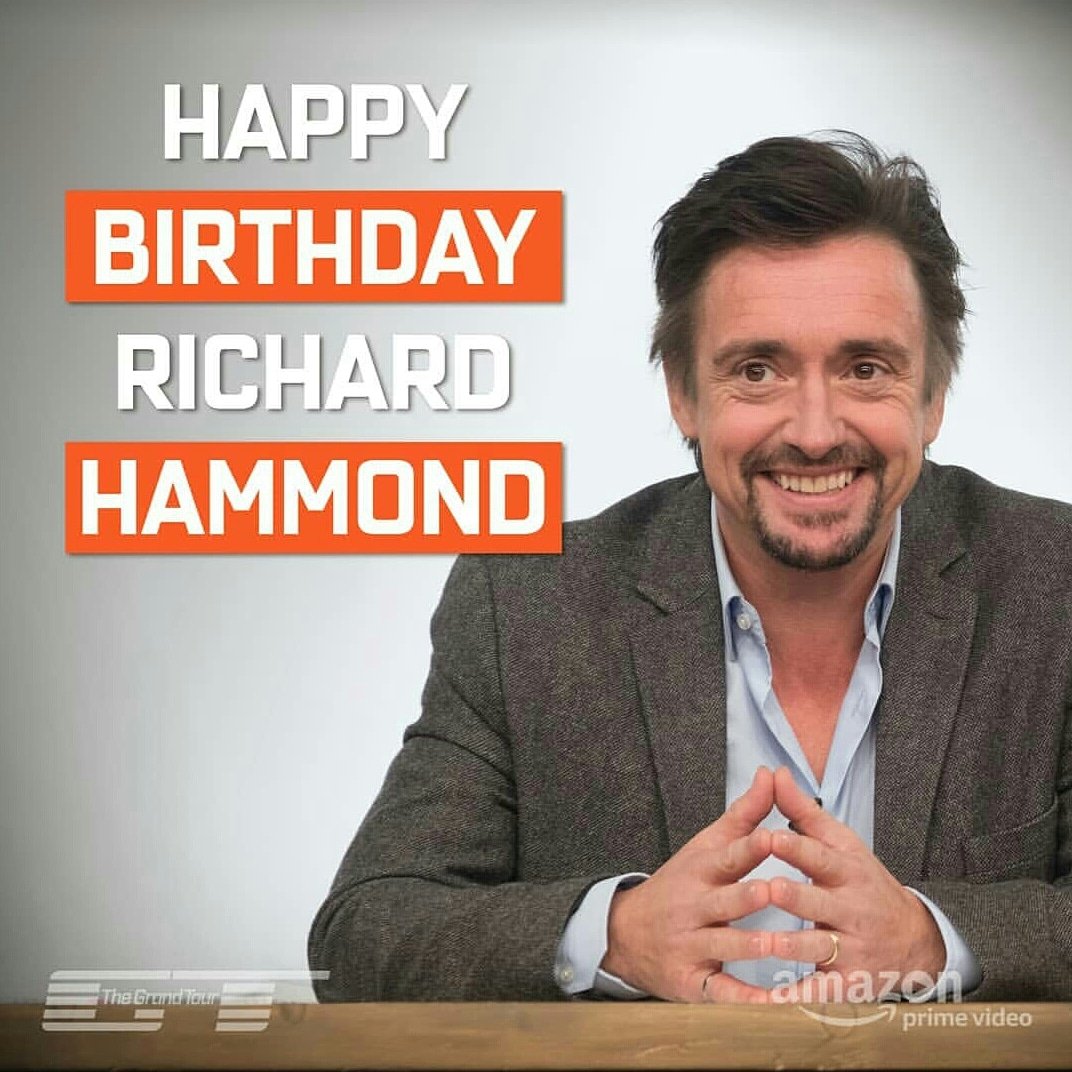 Happy 48th birthday Richard Hammond   