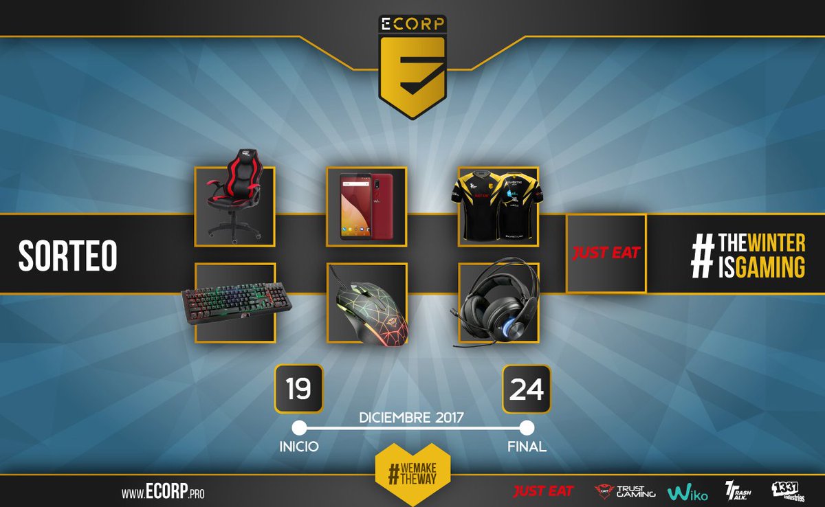 |#TheWinterIsGaming 🎮|

🎉¡Participa en nuestro SORTEO y llévate este fantástico pack de productos de nuestros #sponsors! 🎉

🔁 RT
📌 Da #Follow a <a href="/ECORP_ES/">ECORP</a> y a:

🌮 <a href="/JustEat_es/">JUST EAT España</a>
⌨ @TrustGamingGXT
📱 <a href="/WikoES/">WIKO España</a>
💺 <a href="/1337industries/">1337 Industries</a>
🎽 <a href="/TrashTalkES/">TrashTalk</a>

📆 Hasta el 24/12

#WEMAKETHEWAY💛