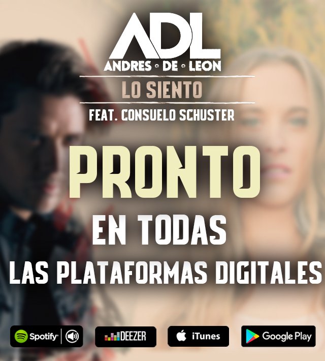 pzamusica's tweet photo. MUY PRONTO 🎵🎶 El nuevo lanzamiento "LO SIENTO" 🎶!!! de @andresdeleonoficial junto a la talentosa @consueloschuster en todas las plataformas digitales.
@andresdeleonfans_oficialchile 😍 @adlgirls
#LoSiento #ADL #NuevoSingle #ADL2017 #ConsueloSchuster https://t.co/RdzTGjbkVi