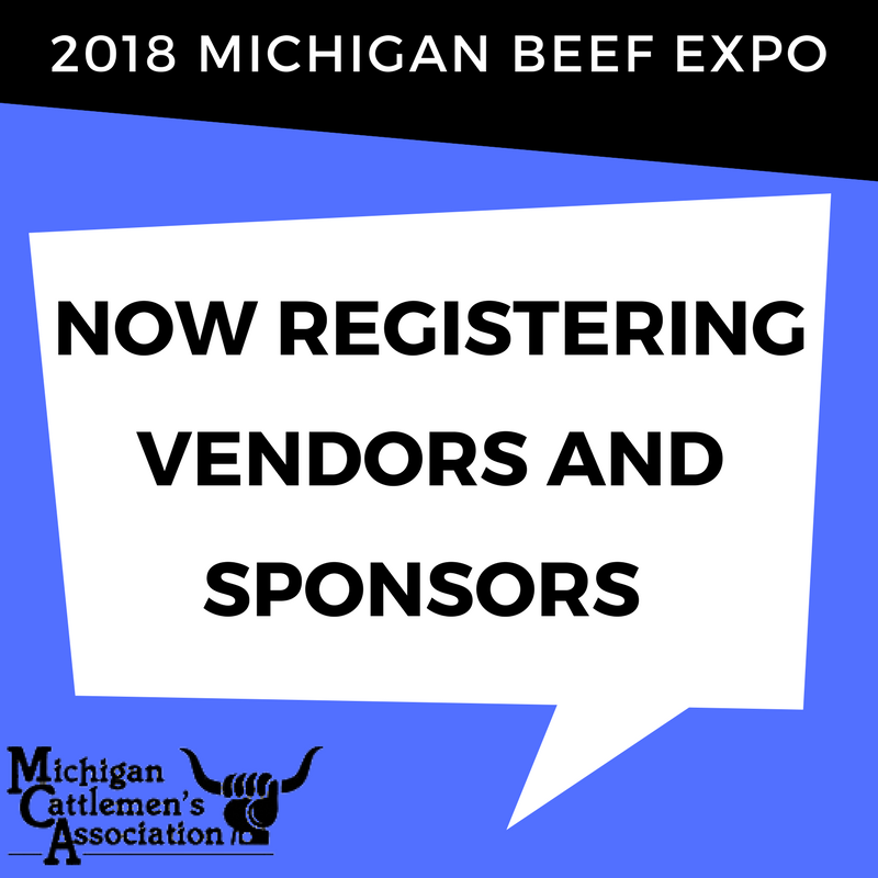 MICattlemen's tweet photo. It’s that time of year again! Vender and sponsor contracts are available for the 2018 Michigan Beef Expo. Hard copies are being sent out today, but you can also apply to register online at https://t.co/MRxYCLmD6h. https://t.co/KCqi2pRnkA