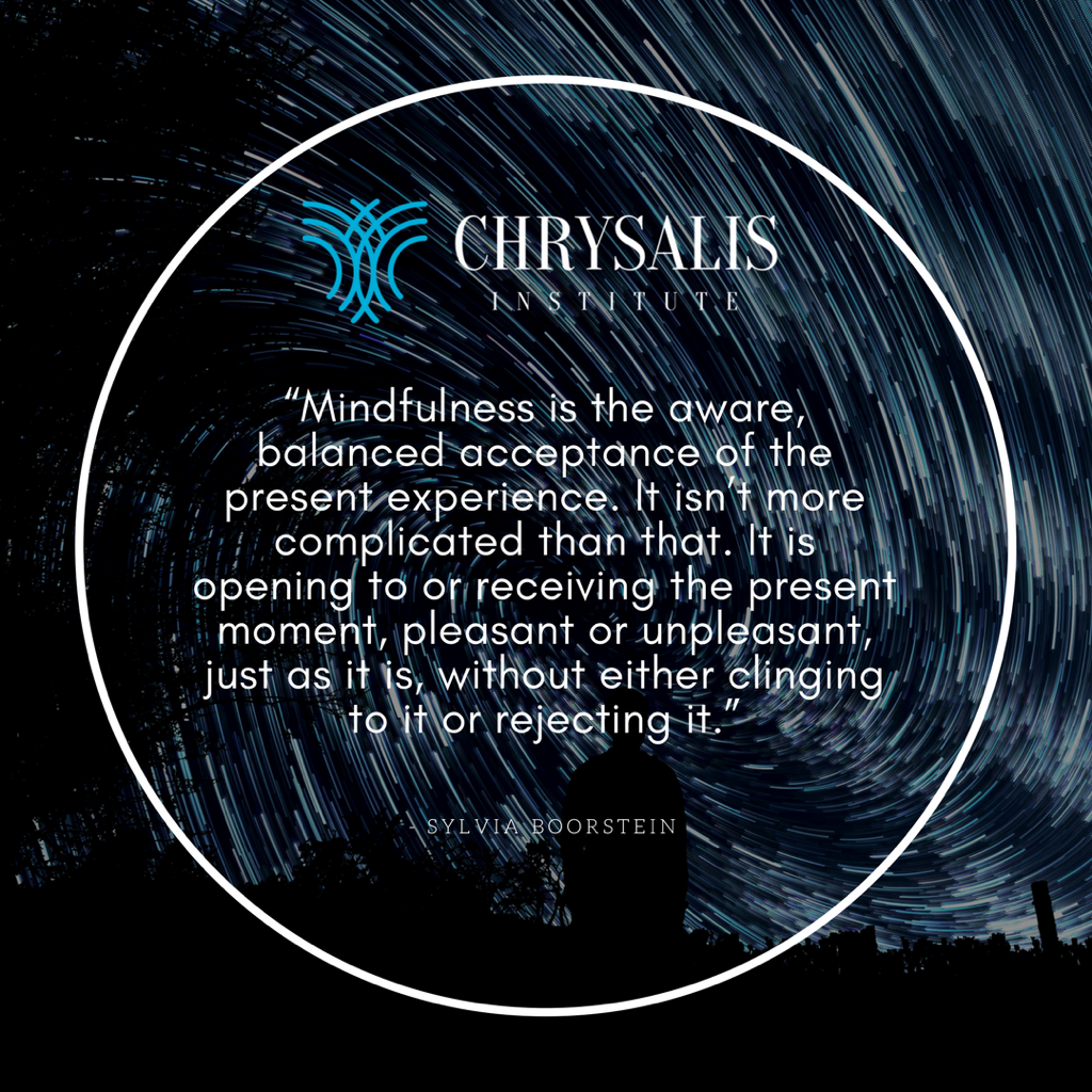Sylvia Boorstein with a beautiful passage on what mindfulness means to them. #quoteoftheday #mindfulness #bepresent #chrysalisinstitute