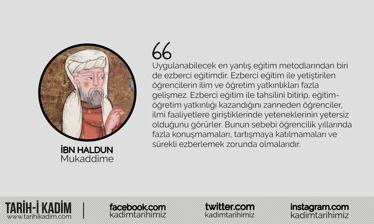 tarihikadim's tweet photo. İbn Haldun'un "ezberci eğitim" eleştirisi. https://t.co/bYkJ5tkvkL