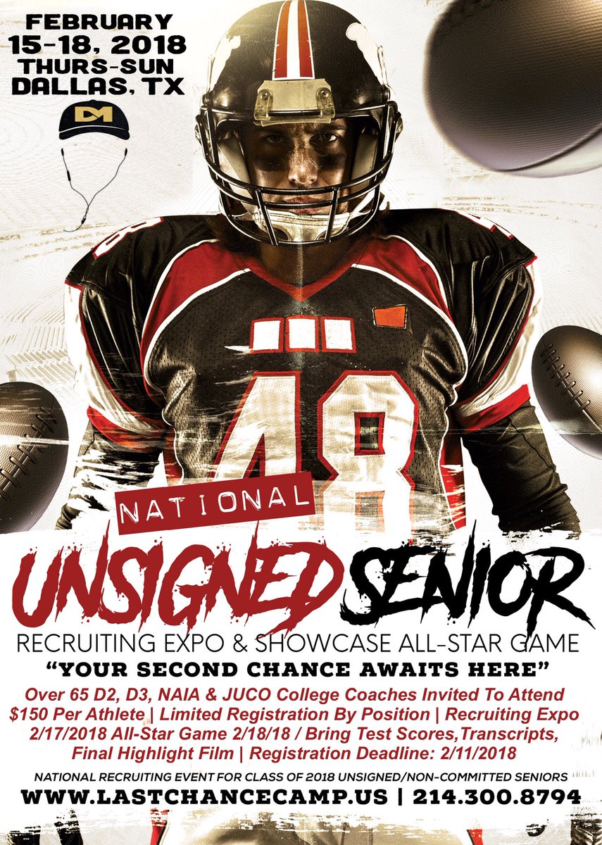 UnSignedGame's tweet photo. 🚨News Flash c/o 2018🚨 #UNSIGNEDSENIORS 🗣Your Second Chance Awaits Here❗️❗️
🏈Feb. 15-18, 2018!
🏈Dallas,TX 
❌Unsigned Seniors Showcase All-Star Game⭕️
🚨#GetNoticed #GetOffered🚨
Class of 2018 Seniors ONLY!
⬇️Sign Up Now⬇️
LastChanceCamp.us #UILstate #txhsfb https://t.co/yO1vlPZP8v