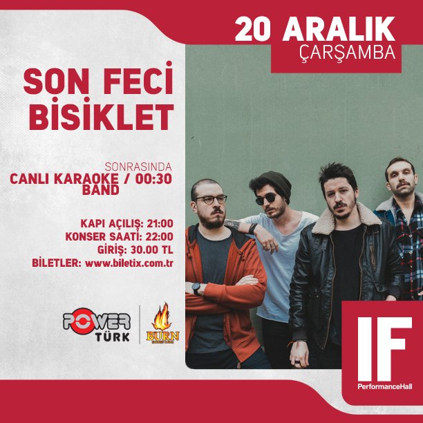 IFPerformance's tweet photo. Bu iletiyi RT’leyenler arasından 3 takipçimiz yarın akşamki "SON FECİ BİSİKLET" Konserine çift kişilik ücretsiz giriş kazanacaklar... https://t.co/fuhoevW4DK