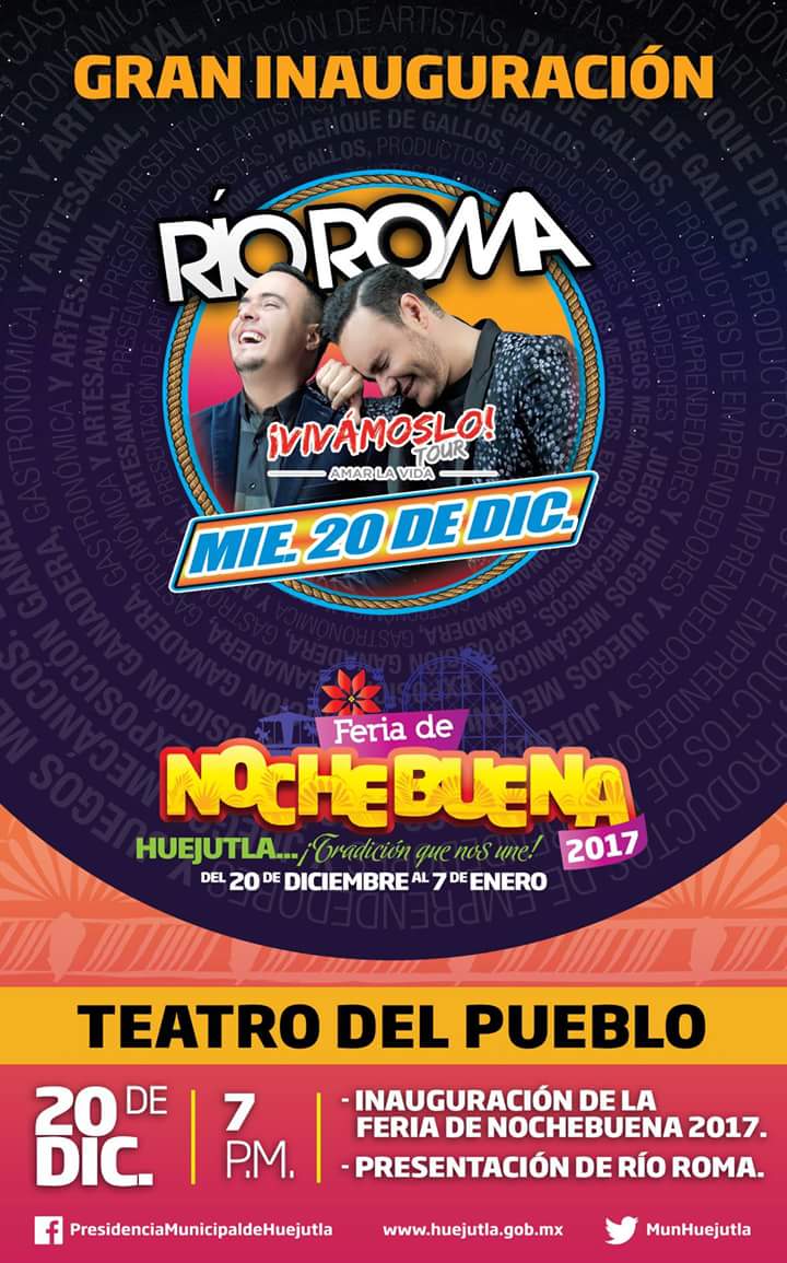 ClubOirAmor's tweet photo. Mañana no te puedes perder a @RioRomamx en la gran inauguración de la Feria de Noche Buena Huejutla 2017! 
Acompaña a @JoseLuis_Roma y @Raul_Roma en su último concierto del año! 
#VivámosloTour https://t.co/JiUN5Dies6