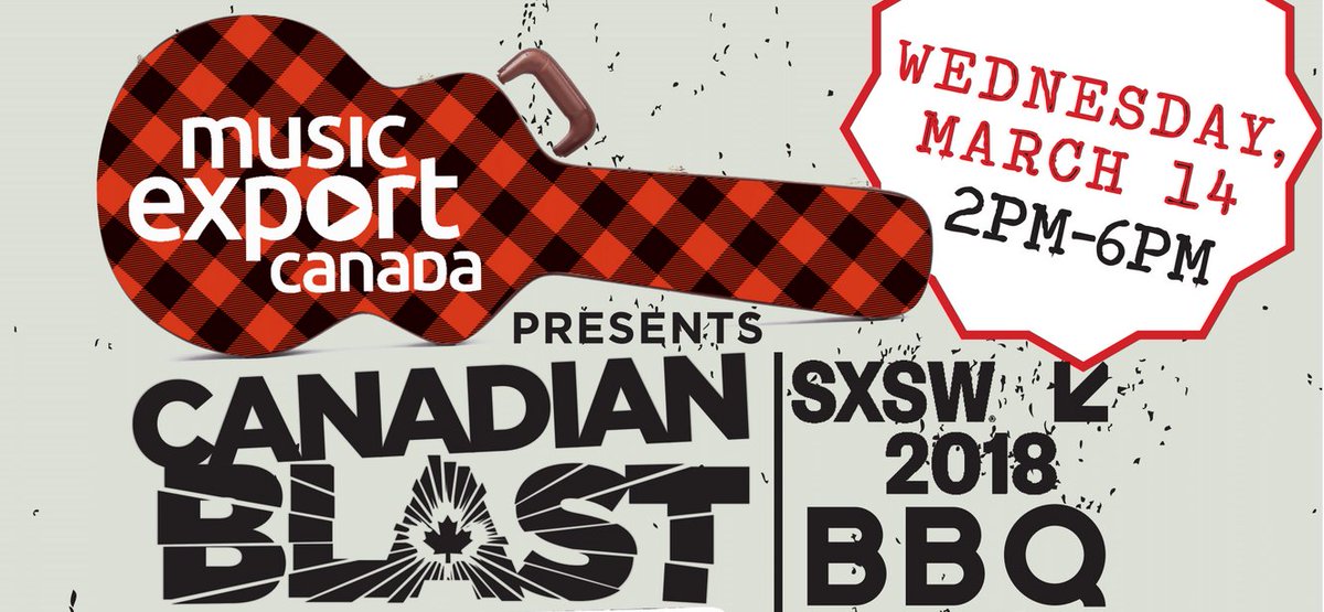Canadian Blast SXSW BBQ Update: Artist submissions have been reviewed by CIMA's external talent committee and selections have been sent to SXSW for approval. Selected artists and their companies will be contacted shortly!