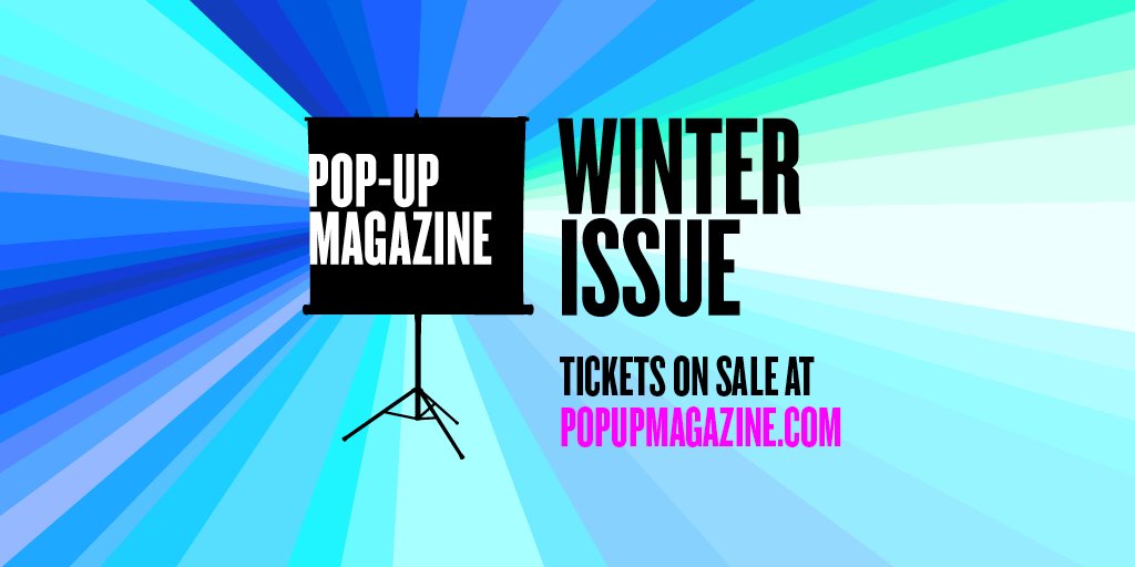 SURPRISE! Tickets are on sale now for our Winter Issue tour. Join us in February in SF, LA, NY, DC, Austin, and — for the first time ever! — NOLA and ATL. Check out our fascinating mix of performers and grab your seats today for an unforgettable night! popupmagazine.com