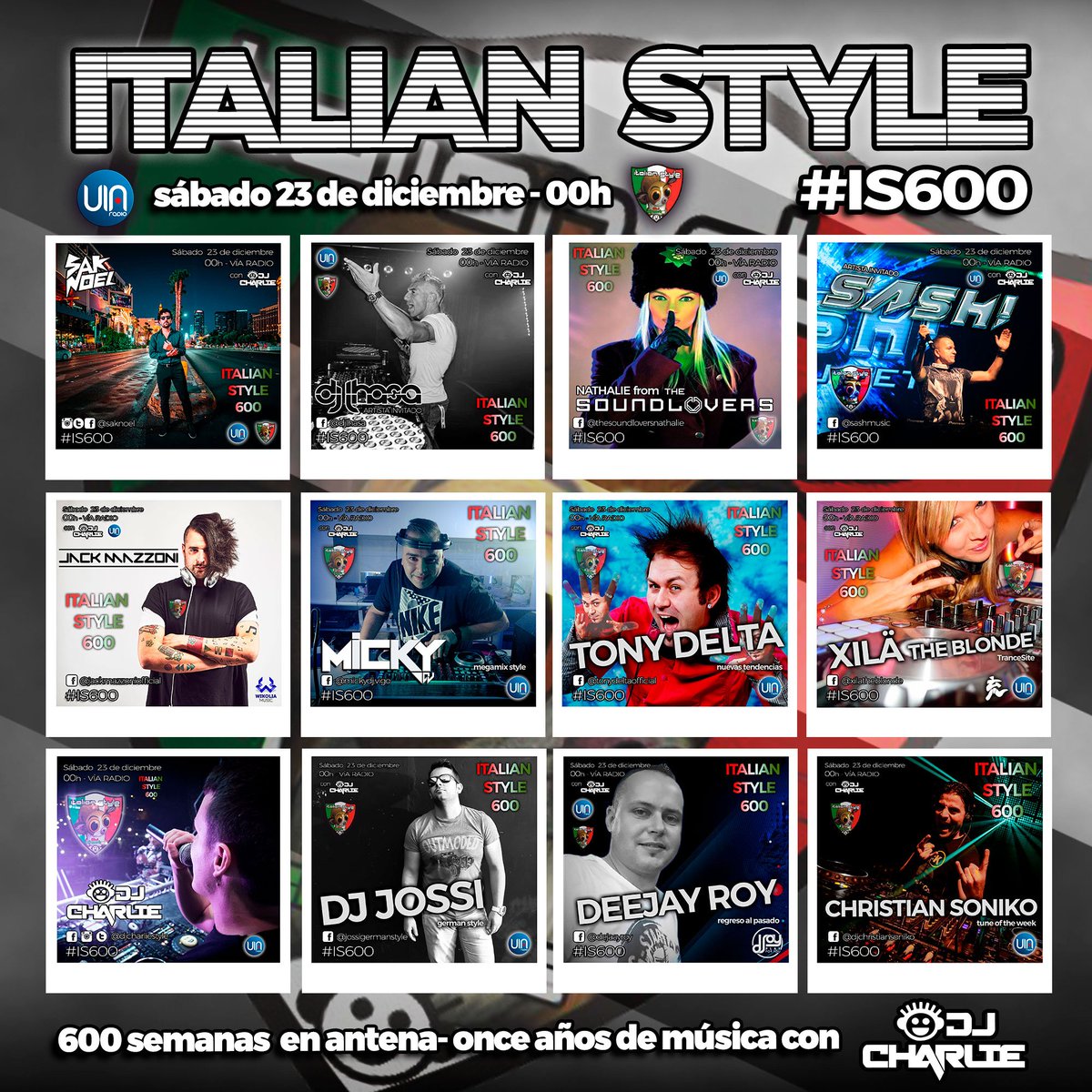 via_radio's tweet photo. Este sábado ESPECIAL 600 PROGRAMAS de ITALIAN STYLE radio show #is600 con @djcharliestyle . ¡¡A las 00h en @via_radio con @saknoel @sashofficial @JackMazzoni @TonyDeltaDJ y más!! https://t.co/1HbzOACQYh https://t.co/2k76xbuWWH