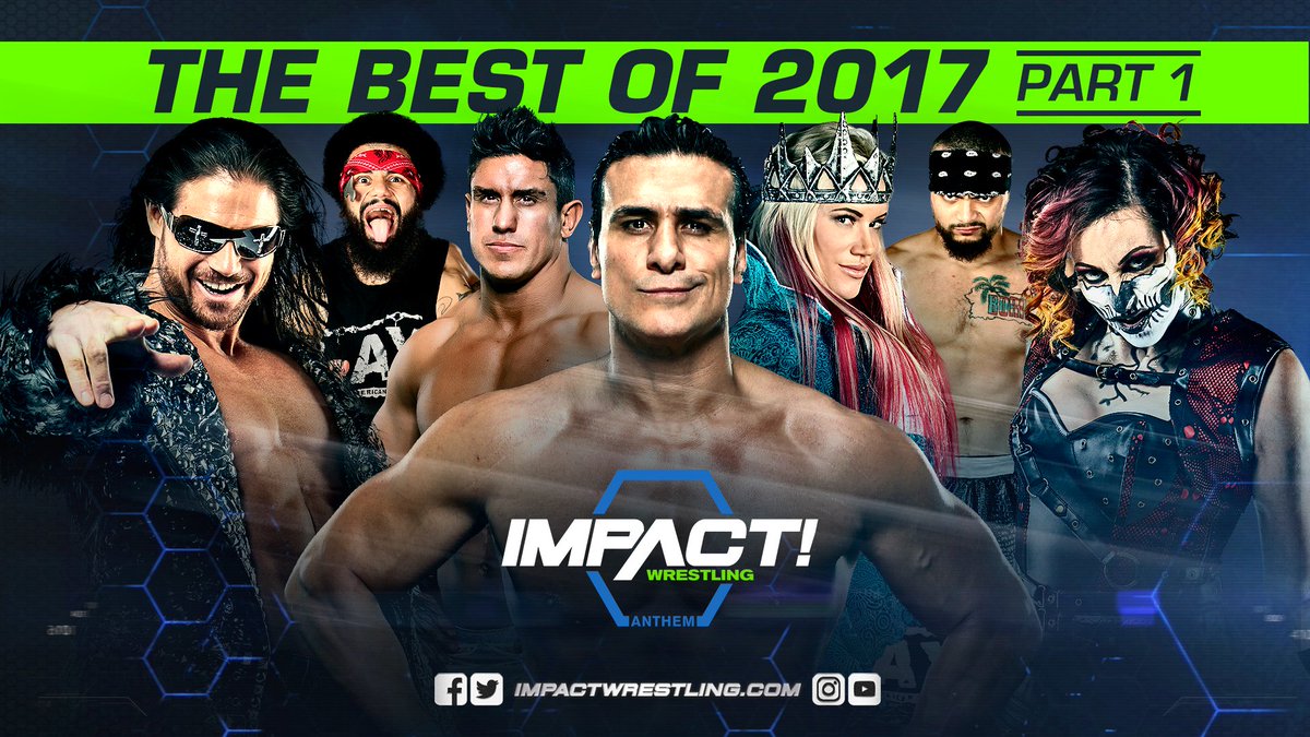 Impact : Best of 2017 - Part 1 [21/12/17] DRc4oieWkAIhZ26