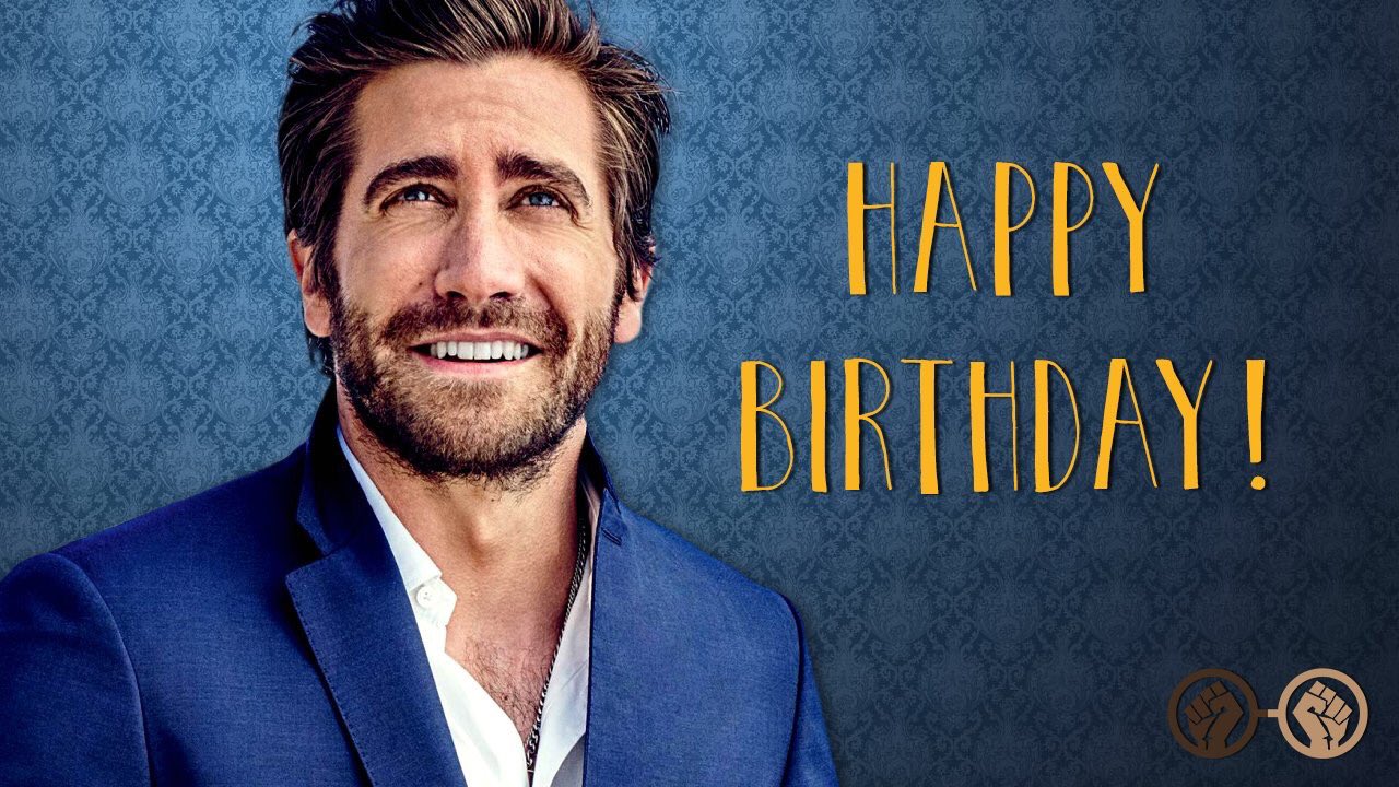 Happy Birthday, Jake Gyllenhaal! The insanely talented actor turns 37 today! 
