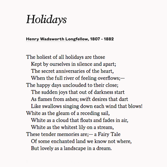 POETSorg's tweet photo. The holiest of all holidays are those
    Kept by ourselves in silence and apart;
    The secret anniversaries of the heart

—Henry Wadsworth Longfellow
https://t.co/yhaqUYZkWk https://t.co/zy9QusvjlN