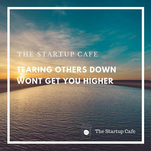JamesWhiteHPT's tweet photo. Tearing others down won't get you higher.

#workhard #entrepreneur #lovewhatyoudo #motivation #startabusiness #startup #startuplifestyle #movefast #wakeupandgrind #passion #business #smallbusiness #motivationalquotes #inspiration #inspirationalquotes https://t.co/Di0VowfP9p