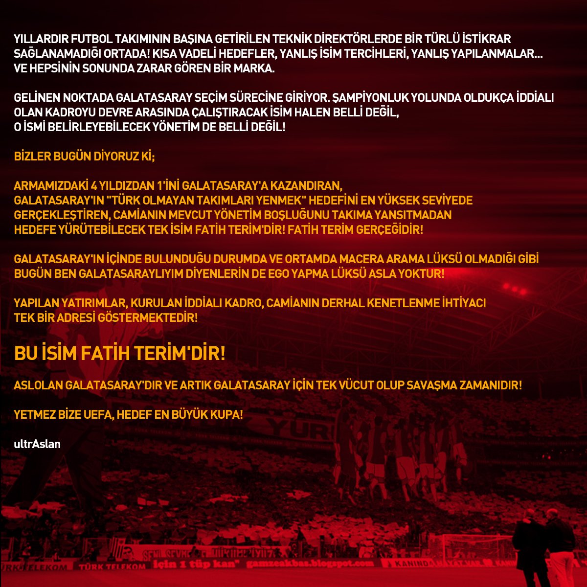 ultrAslan: '#FatihTerimGöreve'
#ŞimdiFatihTerimZamanı