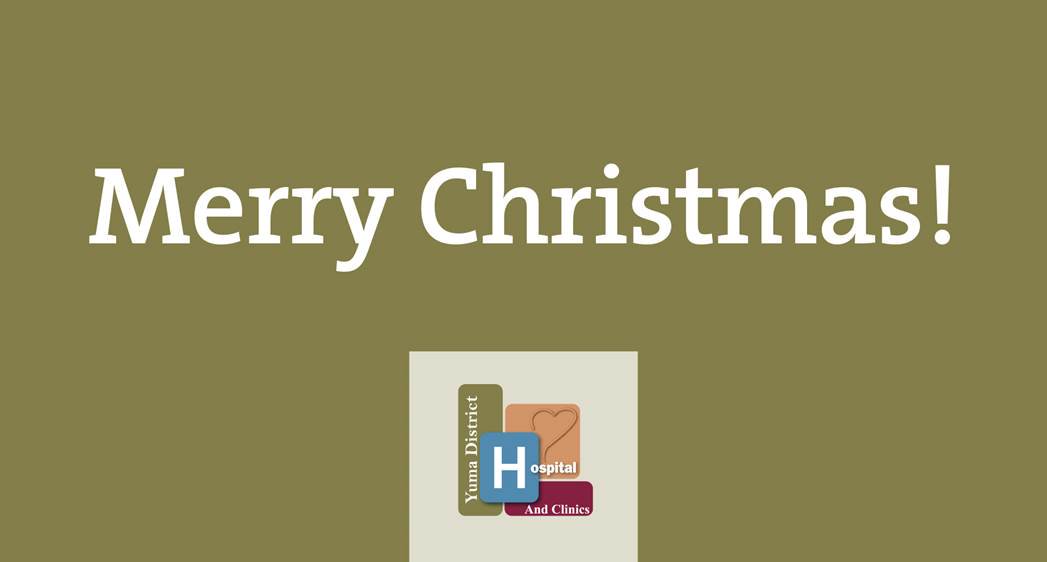 YumaHospital's tweet photo. Merry Christmas and Happy Holidays from all of us at Yuma District Hospital &amp; Clinics! https://t.co/OAIv9RmdHM