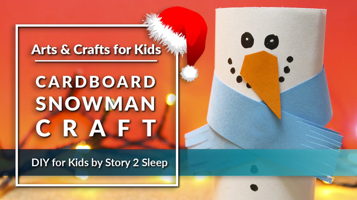 Story2Sleep's tweet photo. Arts and Crafts for Kids! βοΈ Cardboard Snowman Craft by Story 2 Sleep βΆοΈ https://t.co/GnKabnDRgc π #Story2Sleep #Christmas #artsandcrafts https://t.co/h00ZIaUmgR