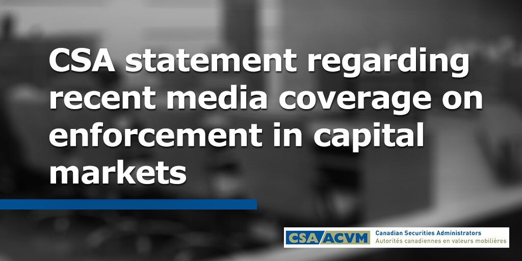 OSC_News's tweet photo. Canadian securities regulators issue statement regarding recent media coverage on enforcement in capital markets: https://t.co/vOyVzf7IlS https://t.co/p9hUrQHCqQ