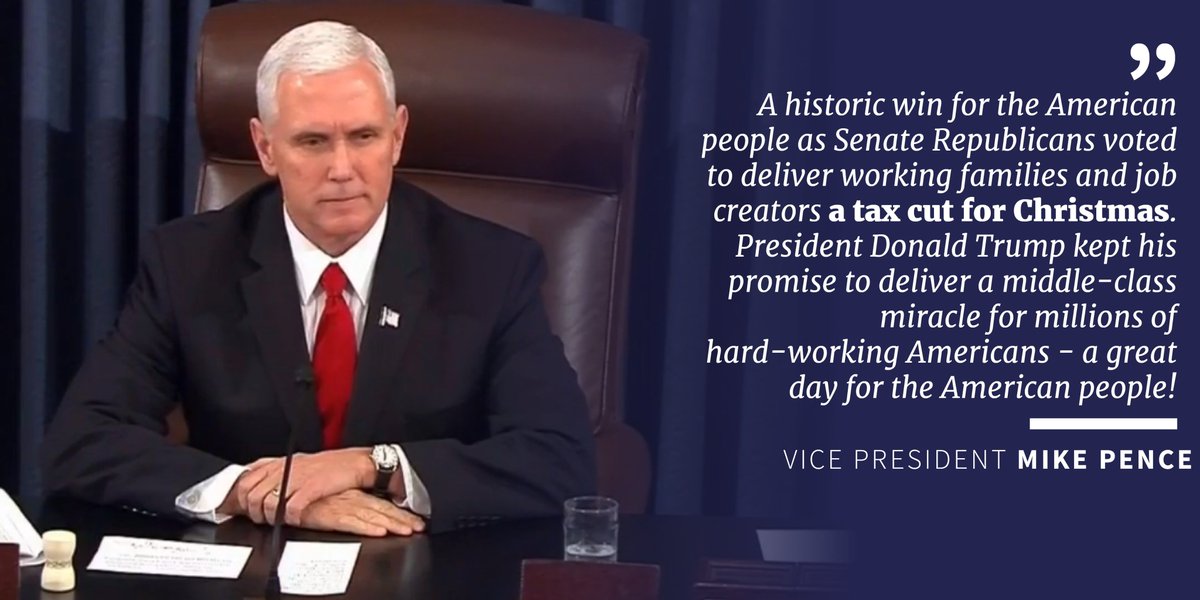 Vice President Mike Pence Archived (@vp45) on Twitter photo A historic WIN for the American people as the <a href="/SenateGOP/">Senate Republicans</a> voted to deliver working families & job creators a TAX CUT for Christmas. <a href="/POTUS/">President Donald J. Trump</a> Trump kept his promise to deliver a middle-class miracle for millions of hard-working Americans - a great day for the American people! #MAGA A historic WIN for the American people as the <a href="/SenateGOP/">Senate Republicans</a> voted to deliver working families & job creators a TAX CUT for Christmas. <a href="/POTUS/">President Donald J. Trump</a> Trump kept his promise to deliver a middle-class miracle for millions of hard-working Americans - a great day for the American people! #MAGA