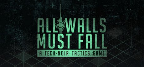 AussieReport's tweet photo. #AllWallsMustFall by @inbetweengames is a tech-noir tactics game and has a hub at #AussieReport: https://t.co/l0v9aElIh3 -- more to come https://t.co/sz5vqJPxE9