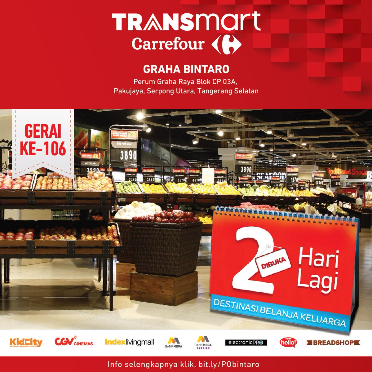 Transmart_IND's tweet photo. 2 HARI LAGI! Gerai Transmart Carrefour ke 106, 107 & 108 BUKA SEREMPAK di Graha Bintaro, Sidoarjo dan Lampung. Ayo, kejar ragam promo meriahnya di https://t.co/CEL3Czqk0O, https://t.co/bxWtLRMaK9 dan https://t.co/DUHO3njUWy
#GrandOpening #OpeningTransmart https://t.co/93gWHjJgD3