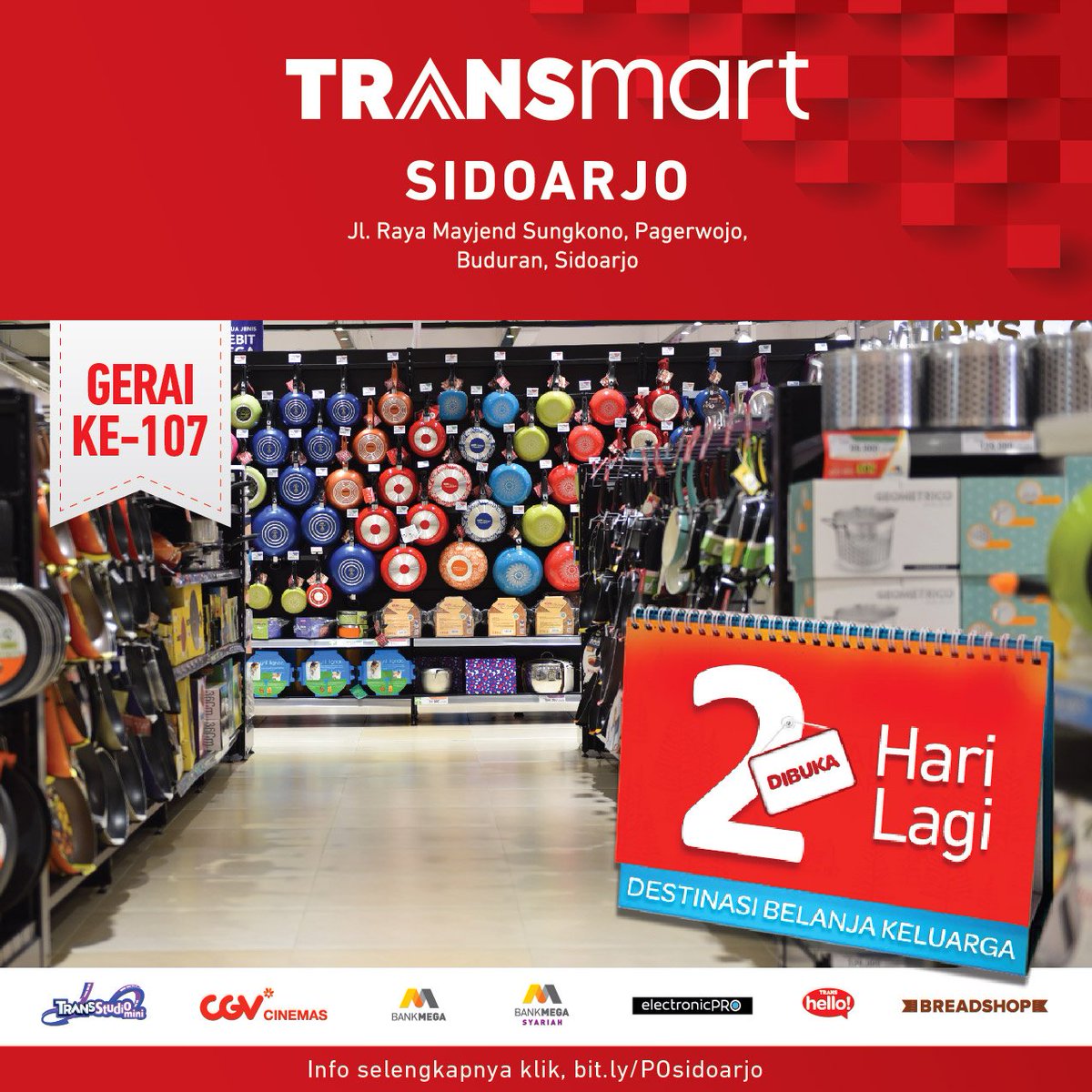 Transmart_IND's tweet photo. 2 HARI LAGI! Gerai Transmart Carrefour ke 106, 107 & 108 BUKA SEREMPAK di Graha Bintaro, Sidoarjo dan Lampung. Ayo, kejar ragam promo meriahnya di https://t.co/CEL3Czqk0O, https://t.co/bxWtLRMaK9 dan https://t.co/DUHO3njUWy
#GrandOpening #OpeningTransmart https://t.co/93gWHjJgD3
