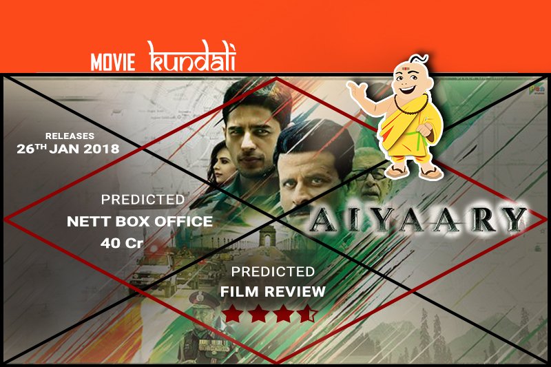cineMArkets's tweet photo. The wonderful and intriguing trailer of the film #Aiyaary is out &amp; it has everything you associate with a @neerajpofficial film. Check out our Kundali for @aiyaary ​ &amp; tell us your prediction. #SiddharthMalhotra #ManojBajpayee #NaseerudinShah #PoojaChopra #AnupamKher #RakulPreet https://t.co/RfMgSx9QQy
