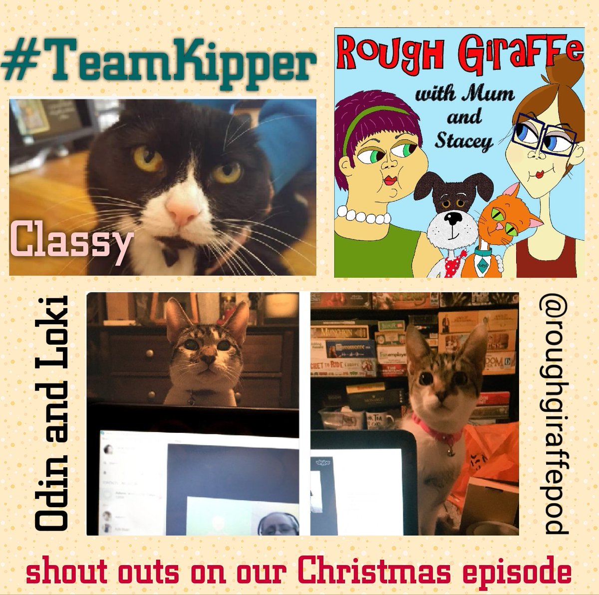 RoughGiraffePod's tweet photo. In our Christmas episode we have #TeamKipper shout outs for Classy (Nathan of @WWTTPodcast) and Odin &amp; Loki (@rtdnerds).

Send us you furry friend shout outs for the New Year.

https://t.co/zUcuzlIkG5

#Christmas #cats #podcast https://t.co/VnPuN0NsVG
