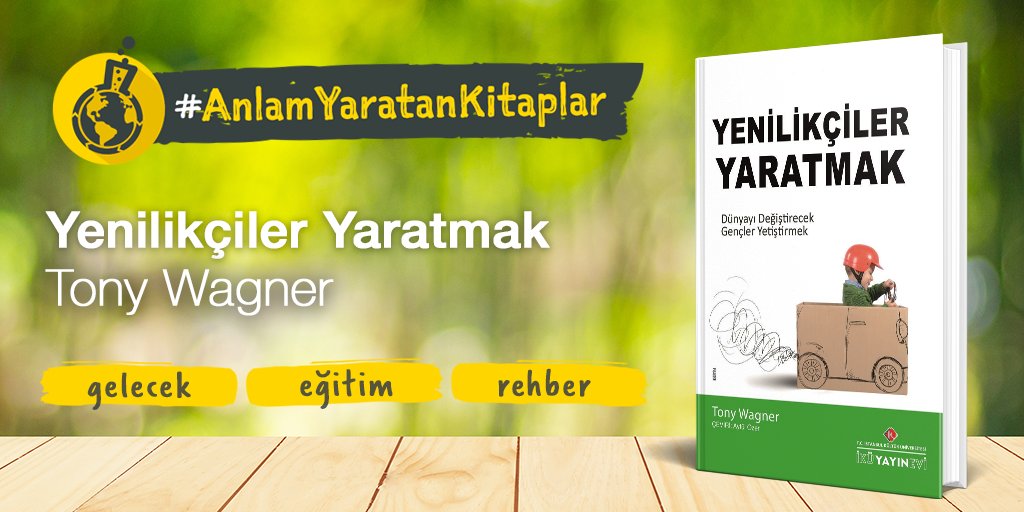 SOGLabCO's tweet photo. Sürdürülebilir Kalkınma Hedefleri'ni başaracak nesili 20. yüzyılın alışkanlıklarıyla yetiştiremeyiz! "Sosyal Yenilikçiler" olarak da bilinen "Dünyayı Değiştirecek" gençleri nasıl keşfeder ve yetiştirebiliriz? #AnlamYaratanKitaplar #KureselHedefler #SOGLab #TonyWagner #Kitap https://t.co/d9srjVF94M