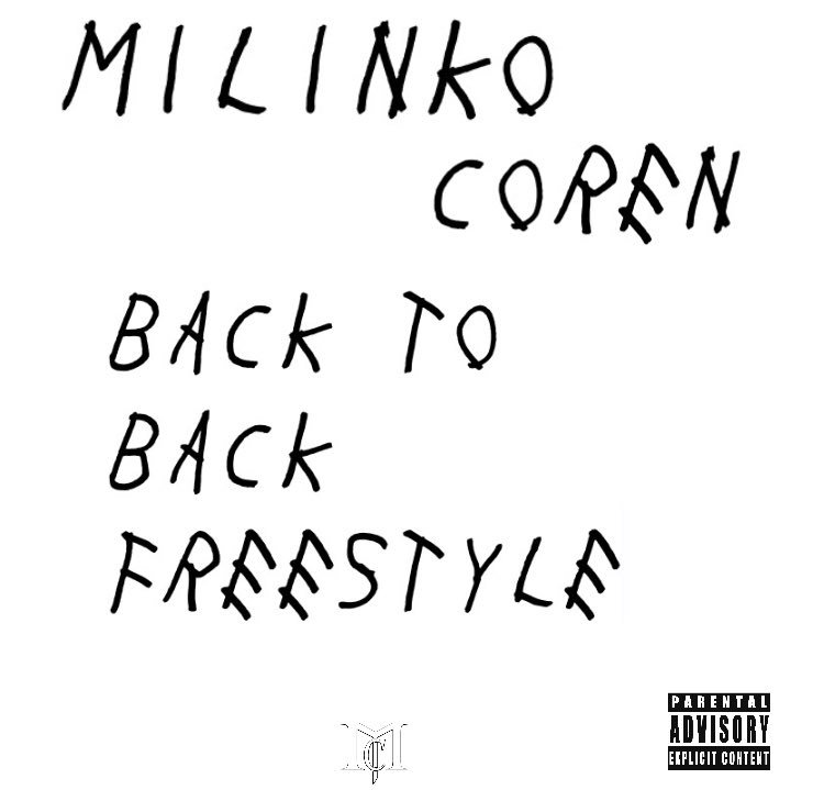 milinkocoren's tweet photo. New Music DROP!!!! Another Milinko ®Exclusive Release 👉🏽 " Back To Back Freestyle “ 🔥 Artwork by MilinkoArt®️
LINKS👇🏽
https://t.co/WveS75r2Dp
https://t.co/y4G1JtuciD
#nowplaying
#milinkocertified #BackToBackFreestyle #mixtape #MERV3 https://t.co/wZQ50Hh4BW