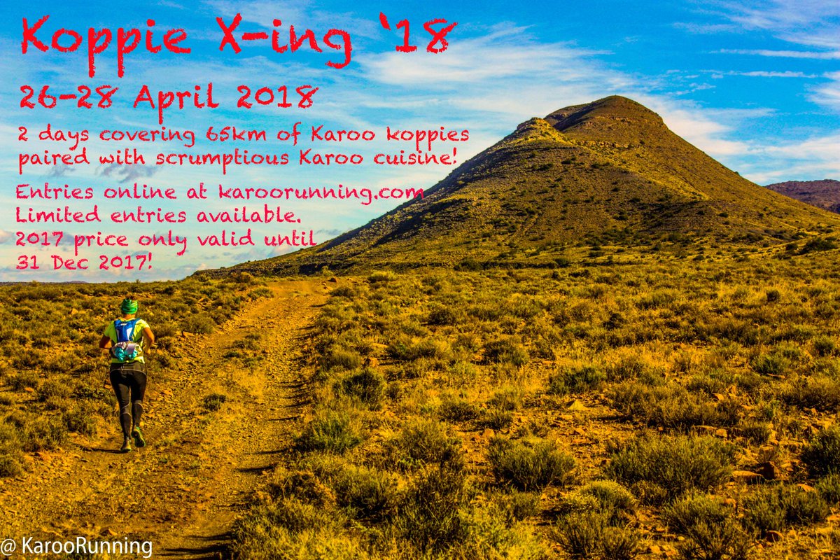 karoorunning's tweet photo. Remember to make use of our special offer for Koppie X-ing BEFORE 1 Jan 2018!!!! https://t.co/qUYlRYeOa1 https://t.co/yUHyr50fr6
