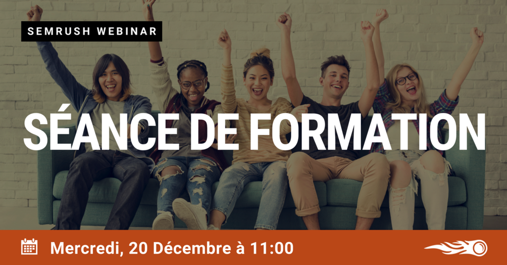 semrush_fr's tweet photo. Dans 1 heure débute notre dernière séance de formation #SEMrush de l'année 💫
Ce webinar est totalement gratuit 🙌
Pour vous inscrire, il suffit simplement de cliquer sur ce lien👇
🔸 https://t.co/9Fe9vWgI7E 🔸 #SEO #SEMrushtools #TrainingSession #Formation #WebMarketing https://t.co/aj6bj5sXcr