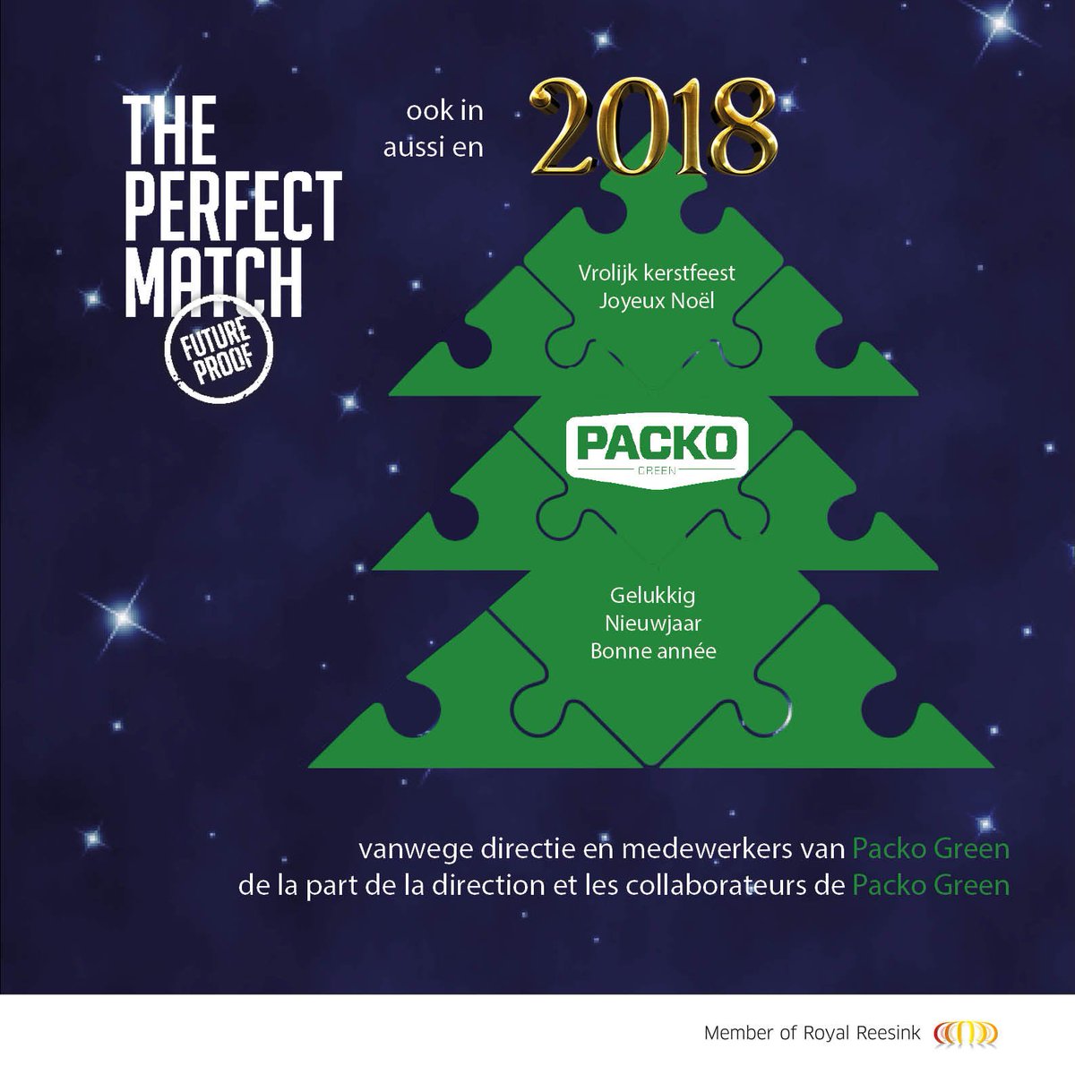 De directie en medewerkers van Packo Green wensen u een vrolijk kerstfeest, prettige eindejaarsdagen en een gelukkig en succesvol 2018!
La direction et les collaborateurs de Packo Green vous souhaitent un joyeux Noël, de bonnes fêtes de fin d'année et une heureuse année 2018 !