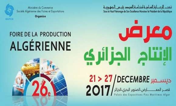 AlouaniCelia's tweet photo. 26ème Foire de la production algérienne se tiendra du 21 au 27 décembre a #Alger sous le thème "Economie diversifiée et performance à l'export" avec la participation de près de 500 exposants représentant six filières industrielles et du secteur financier. #FPA2017 https://t.co/n1LCM5mlKT