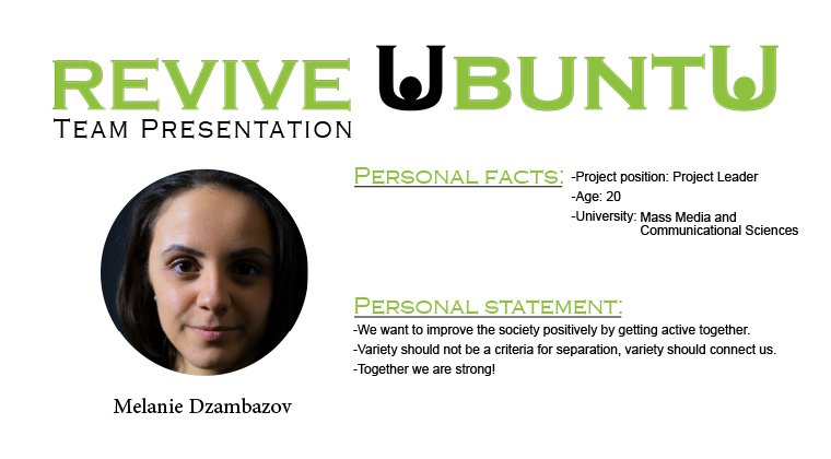 ReviveUbuntu's tweet photo. The time has come! NOW we are starting with the first person: 
Our Project Leader: @DzMeli 
#ReviveUbuntu #teampresentation https://t.co/xNvVwMlvzx